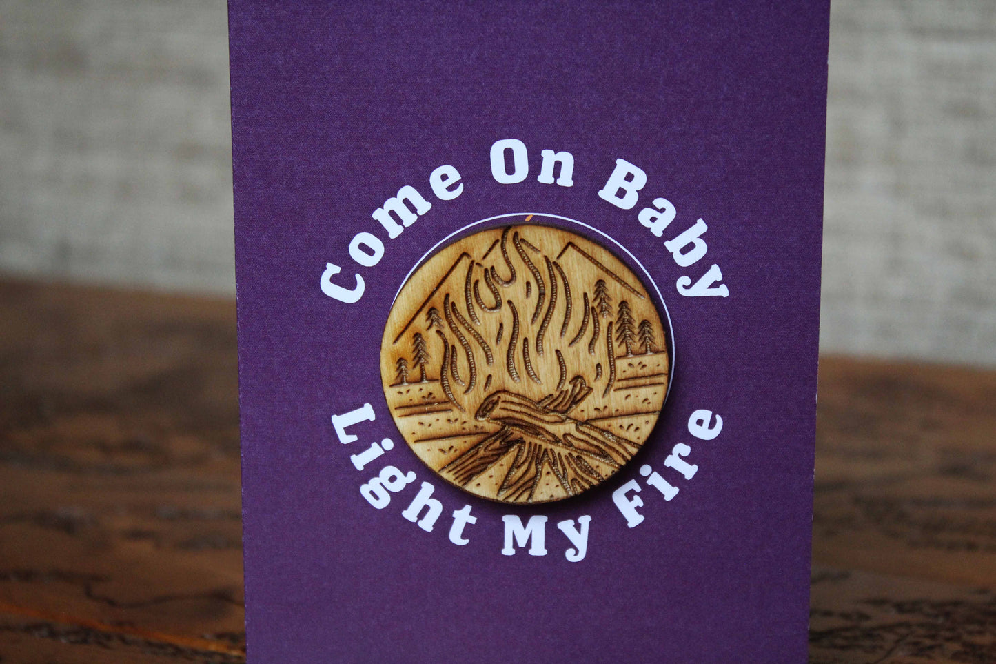 Come On Baby Light My Fire Card and Magnet image 1