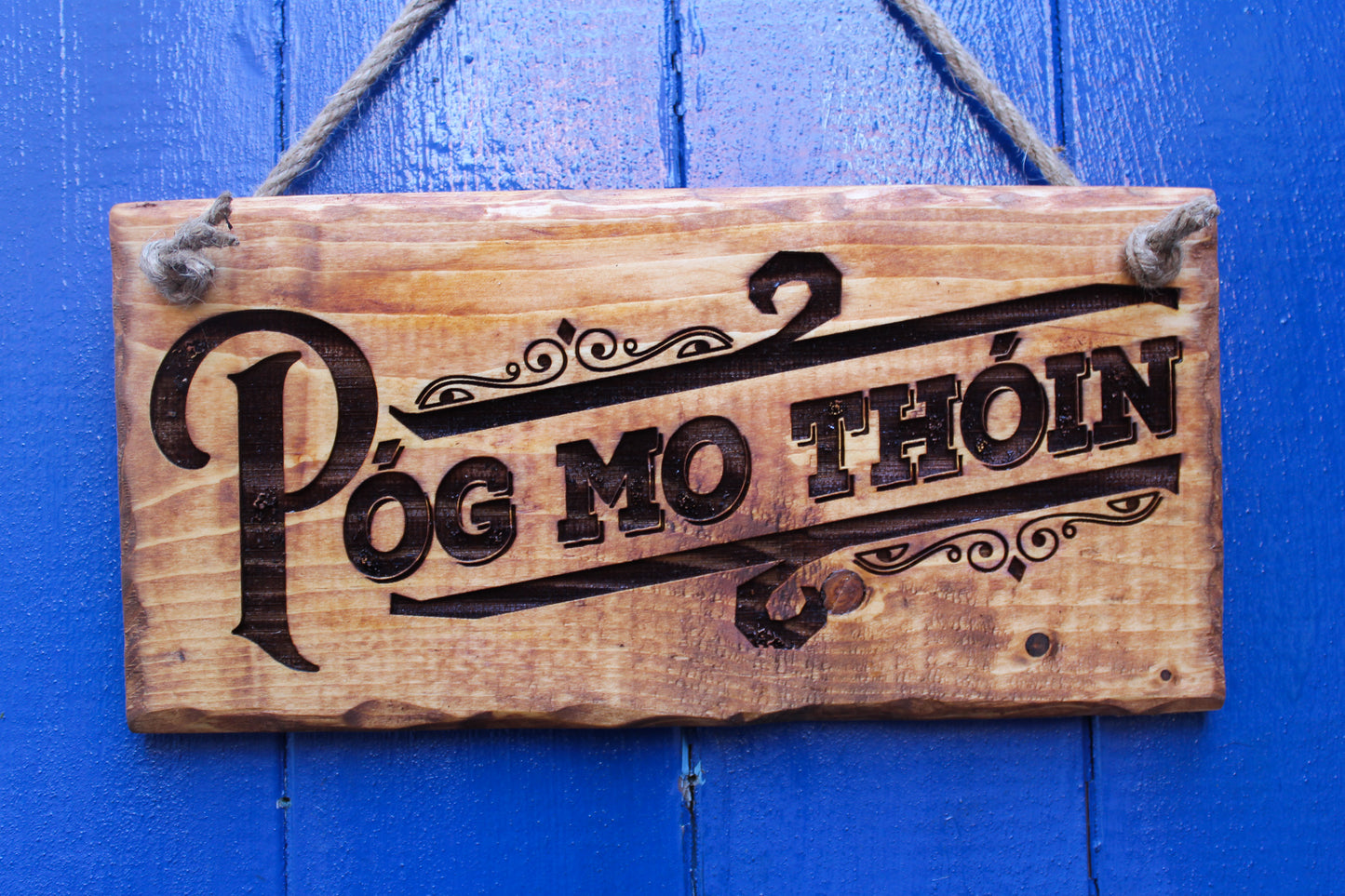 Póg Mo Thóin Sign image 8