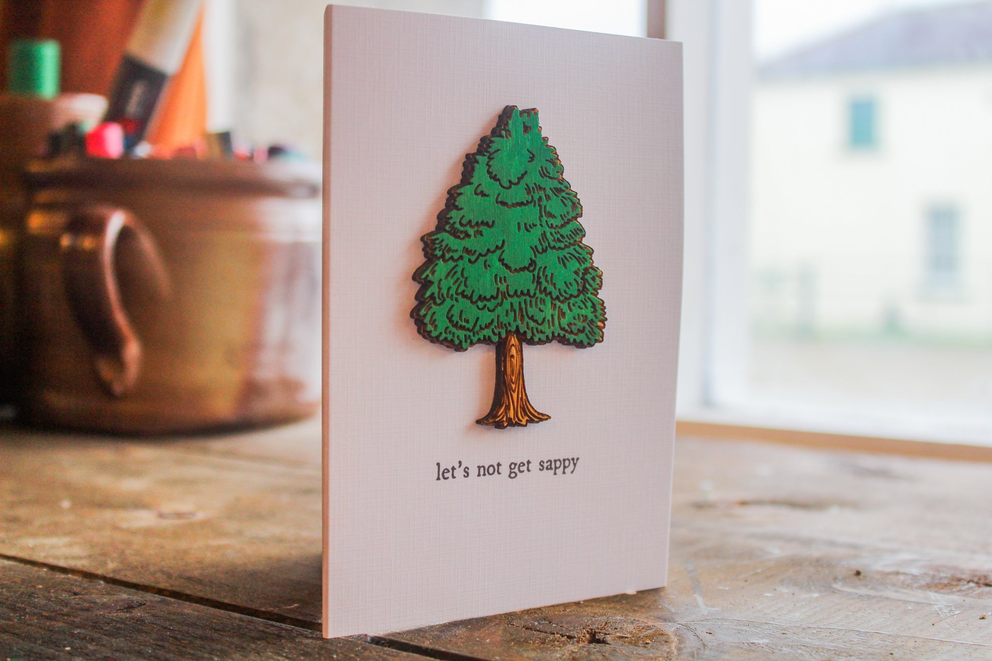 Let's Not Get Sappy Card image 9