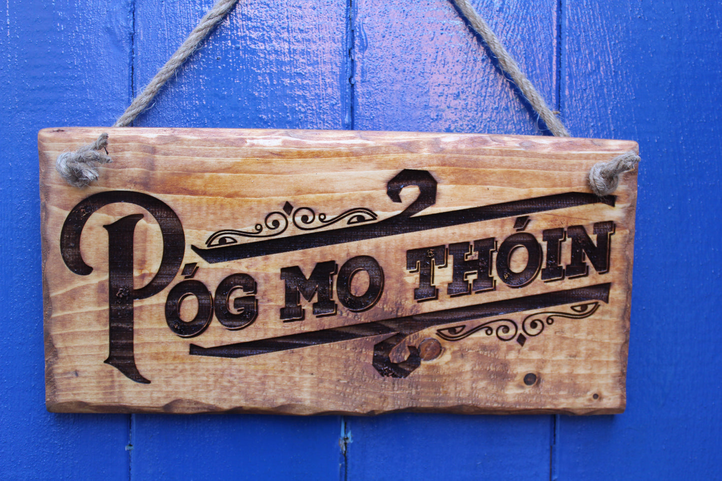 Póg Mo Thóin Sign image 9
