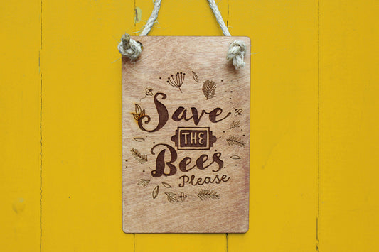 Save The Bees Sign image 0