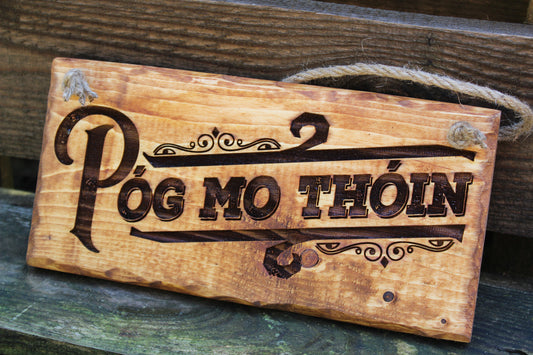 Póg Mo Thóin Sign image 0